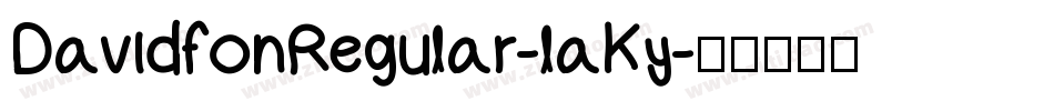 DavidfonRegular-laKy字体转换