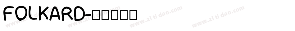 FOLKARD字体转换