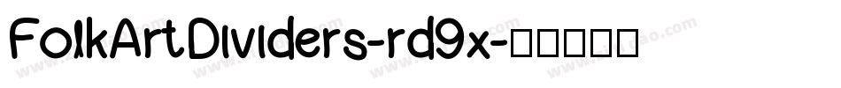 FolkArtDividers-rd9x字体转换