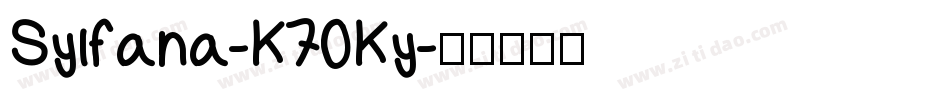 Syifana-K70Ky字体转换