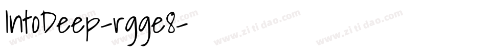 IntoDeep-rgge8字体转换