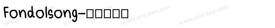 Fondolsong字体转换