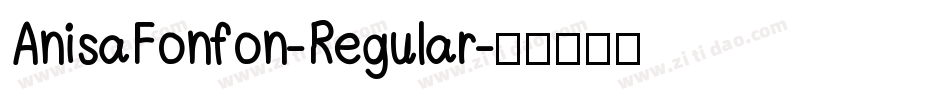 AnisaFonfon-Regular字体转换