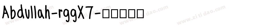 Abdullah-rggX7字体转换