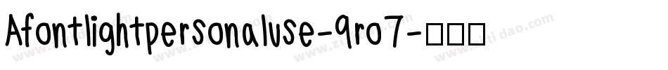 Afontlightpersonaluse-9ro7字体转换