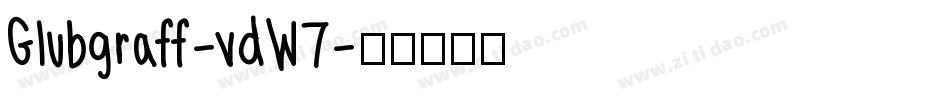 Glubgraff-vdW7字体转换