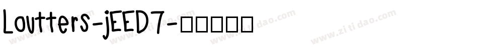 Loutters-jEED7字体转换
