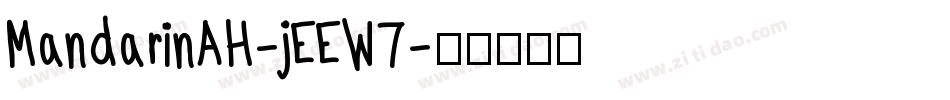 MandarinAH-jEEW7字体转换