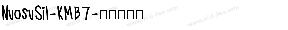 NuosuSil-KMB7字体转换