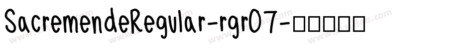 SacremendeRegular-rgrO7字体转换