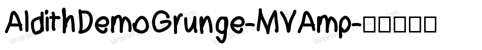 AldithDemoGrunge-MVAmp字体转换