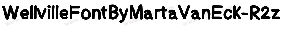 WellvilleFontByMartaVanEck-R2z3字体转换 WellvilleFontByMartaVanEck-R2z3字体转换