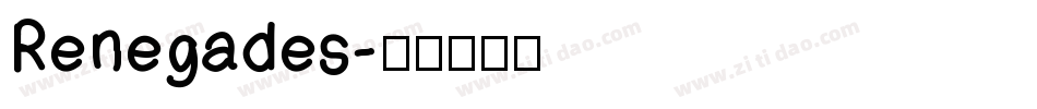 Renegades字体转换