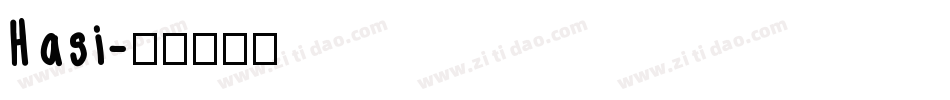 Hasi字体转换