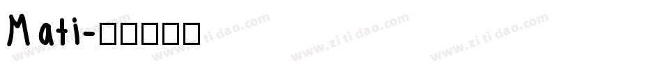 Mati字体转换