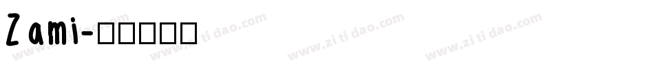 Zami字体转换