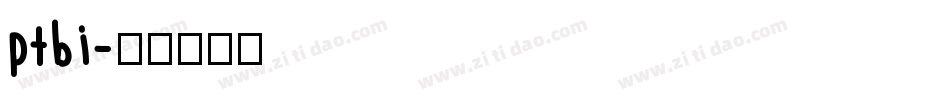 ptbi字体转换