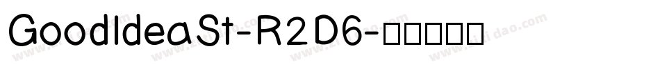 GoodIdeaSt-R2D6字体转换
