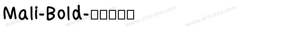 Mali-Bold字体转换