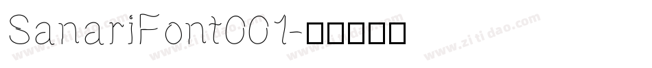 SanariFont001字体转换