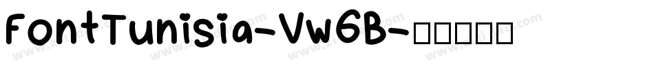 FontTunisia-Vw6B字体转换