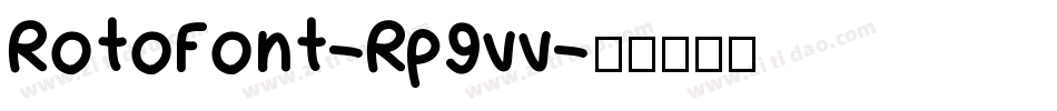 RotoFont-Rp9vv字体转换