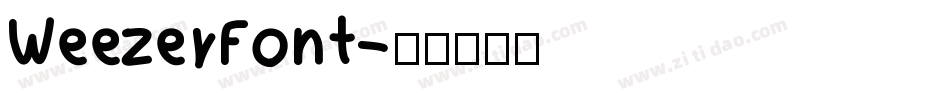 WeezerFont字体转换