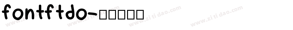 fontftdo字体转换