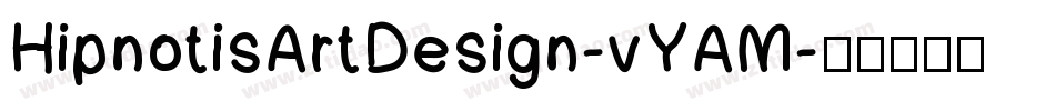 HipnotisArtDesign-vYAM字体转换