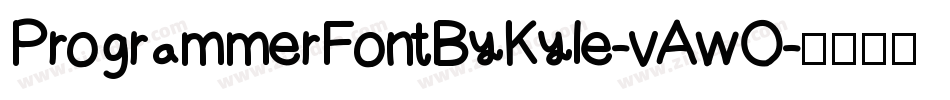ProgrammerFontByKyle-vAwO字体转换