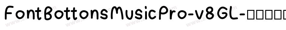 FontBottonsMusicPro-v8GL字体转换