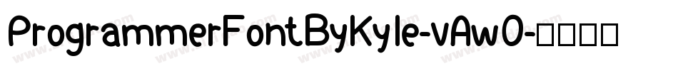 ProgrammerFontByKyle-vAwO字体转换