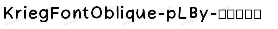 KriegFontOblique-pLBy字体转换