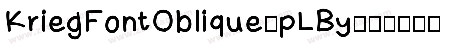 KriegFontOblique-pLBy字体转换