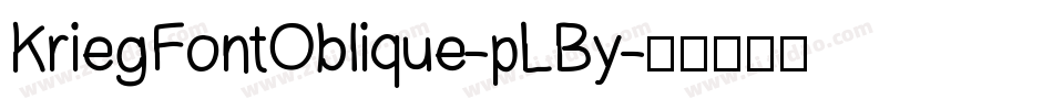 KriegFontOblique-pLBy字体转换