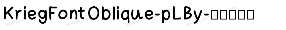 KriegFontOblique-pLBy字体转换