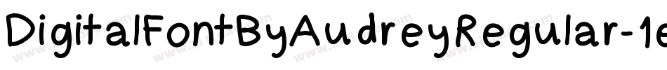 DigitalFontByAudreyRegular-1eM2字体转换