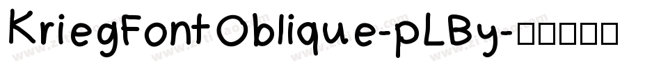 KriegFontOblique-pLBy字体转换