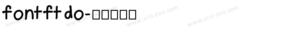 fontftdo字体转换
