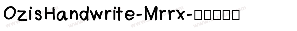 OzisHandwrite-Mrrx字体转换