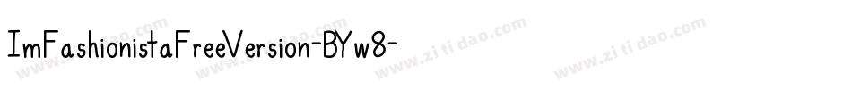 ImFashionistaFreeVersion-BYw8字体转换