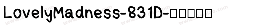 LovelyMadness-831D字体转换