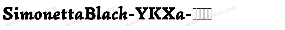 SimonettaBlack-YKXa字体转换