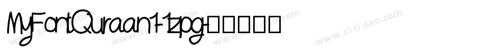 MyFontQuraan1-1zpg字体转换
