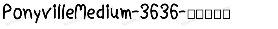 PonyvilleMedium-3636字体转换