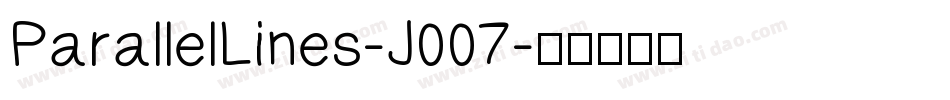 ParallelLines-J007字体转换
