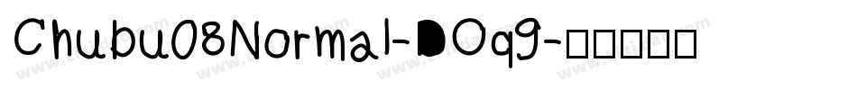 Chubu08Normal-DOq9字体转换