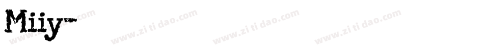 Miiy字体转换