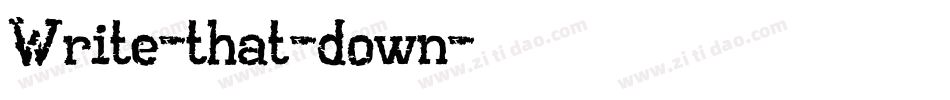 Write-that-down字体转换