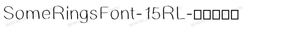 SomeRingsFont-15RL字体转换